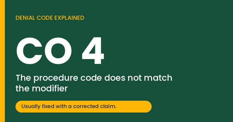 CO 4 denial code explained: the procedure code does not match the modifier