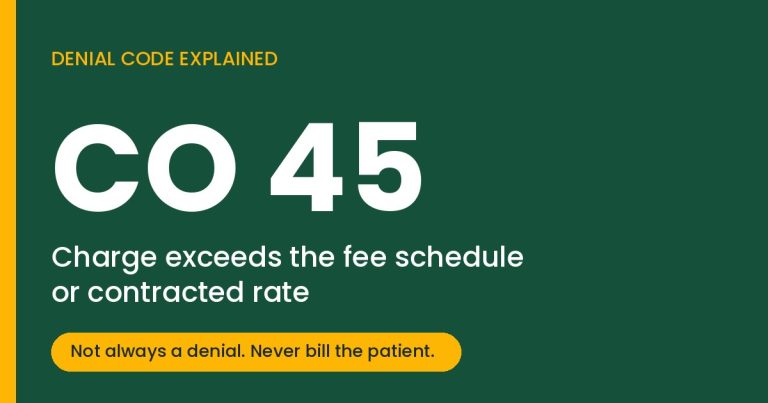 CO 45 denial code explained: charge exceeds fee schedule or contracted rate